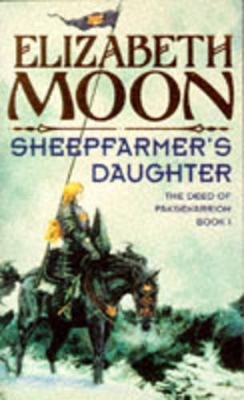The Sheepfarmer's Daughter by Elizabeth Moon