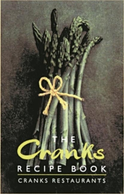 Cranks Recipe Book book
