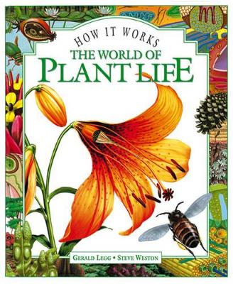 How it Works: the World of Plant Life book