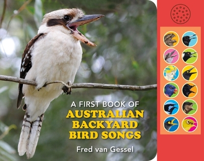 A First Book of Australian Backyard Bird Songs book