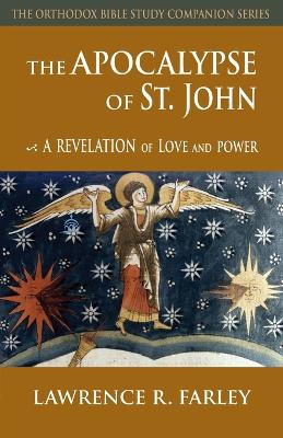 The Apocalypse of St. John: A Revelation of Love and Power book