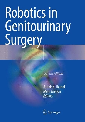 Robotics in Genitourinary Surgery by Ashok K. Hemal