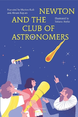 Newton and the Club of Astronomers book