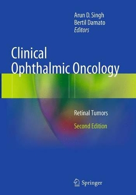 Clinical Ophthalmic Oncology: Retinal Tumors book