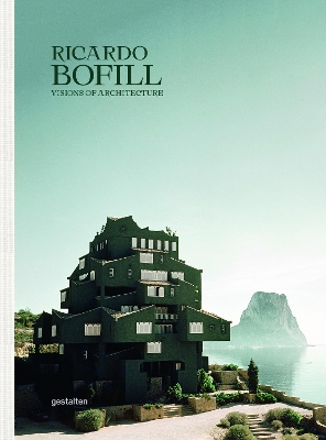 Ricardo Bofill: Visions of Architecture book