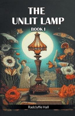 The Unlit Lamp BOOK I (Edition2024) book