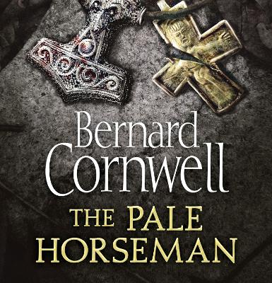 The Pale Horseman by Bernard Cornwell