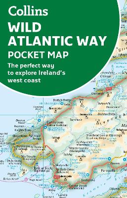 Wild Atlantic Way Pocket Map: The perfect way to explore Ireland’s west coast by Collins Maps
