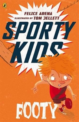 Sporty Kids: Footy! book