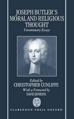 Joseph Butler's Moral and Religious Thought book