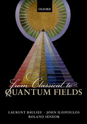 From Classical to Quantum Fields book