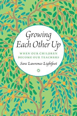 Growing Each Other Up book