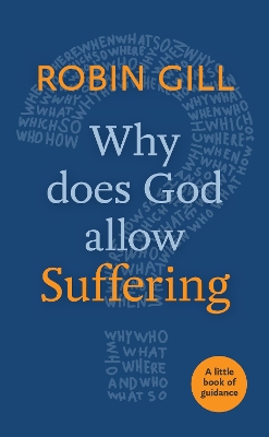 Why Does God Allow Suffering? book