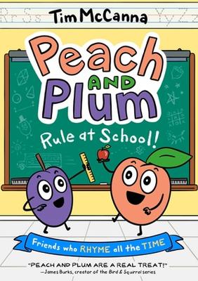 Peach and Plum: Rule at School! (A Graphic Novel) book