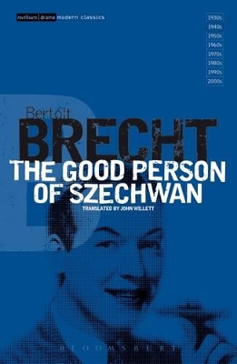 The Good Person Of Szechwan by Bertolt Brecht