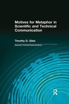 Motives for Metaphor in Scientific and Technical Communication book