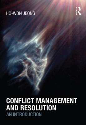 Conflict Management and Resolution by Ho-Won Jeong