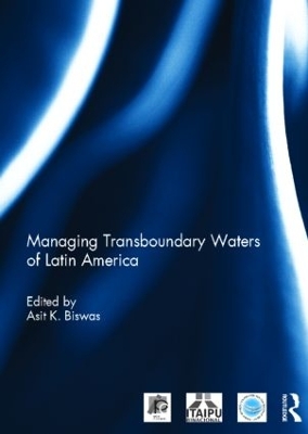 Managing Transboundary Waters of Latin America book