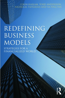 Redefining Business Models by Colin Haslam
