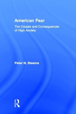 American Fear by Peter N. Stearns