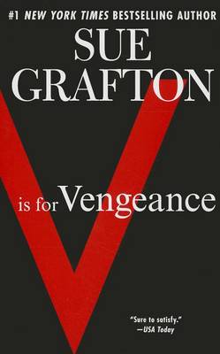 V Is for Vengeance by Sue Grafton