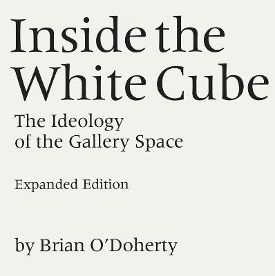 Inside the White Cube book