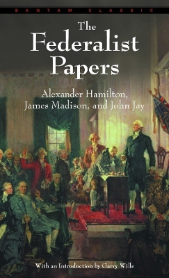 Federalist Papers by Alexander Hamilton