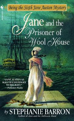 Jane And The Prisoner Of Wool by Stephanie Barron