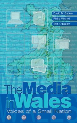 The Media in Wales by David Barlow