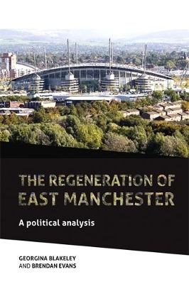Regeneration of East Manchester book