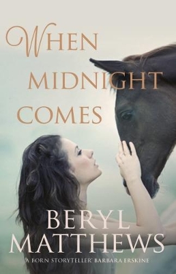 When Midnight Comes by Beryl Matthews