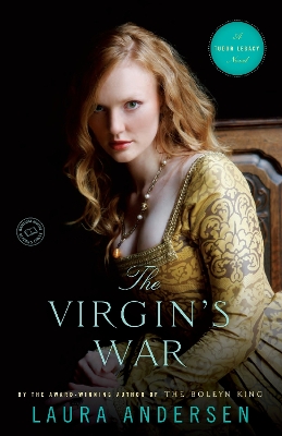 Virgin's War by Laura Andersen
