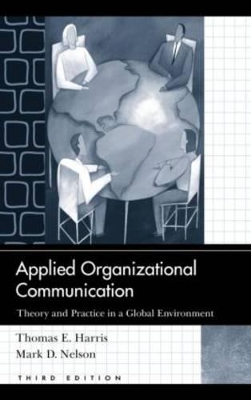 Applied Organizational Communication by Thomas E. Harris