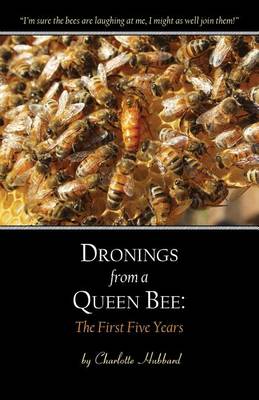 Dronings from a Queen Bee book