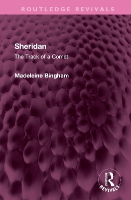 Sheridan: The Track of a Comet by Madeleine Bingham