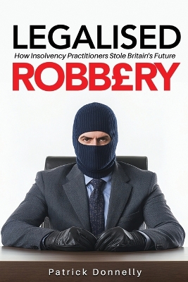 Legalised Robbery book