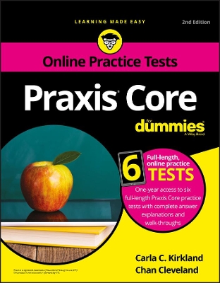 Praxis Core For Dummies with Online Practice Tests by Carla C. Kirkland