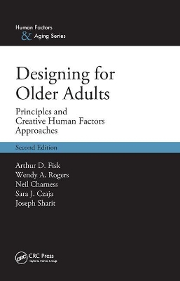 Designing for Older Adults by Arthur D. Fisk