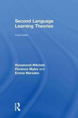 Second Language Learning Theories: Fourth Edition by Rosamond Mitchell