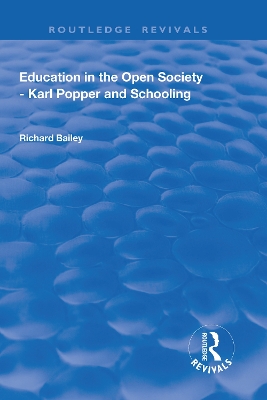 Education in the Open Society - Karl Popper and Schooling book