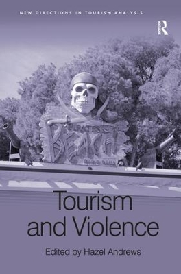 Tourism and Violence by Hazel Andrews