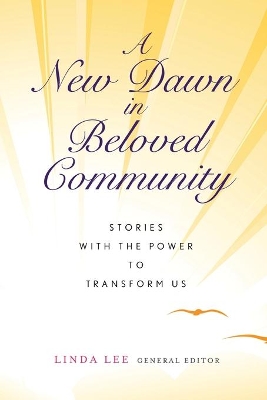 A New Dawn in Beloved Community book
