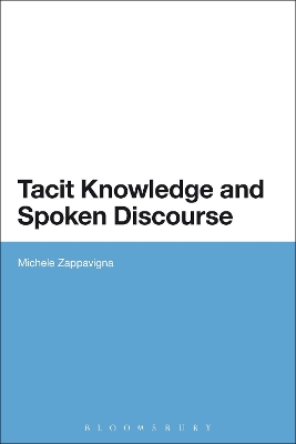 Tacit Knowledge and Spoken Discourse book