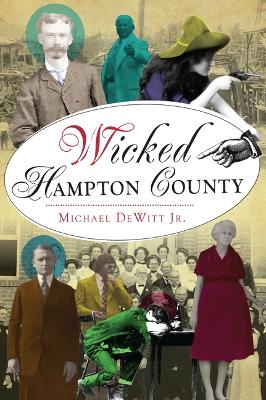 Wicked Hampton County book