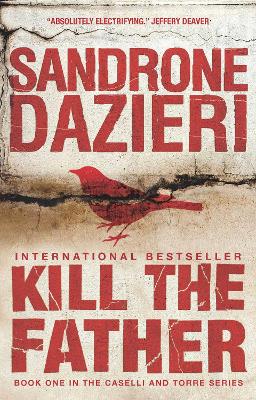Kill the Father by Sandrone Dazieri