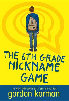 6th Grade Nickname Game (Repackage) book