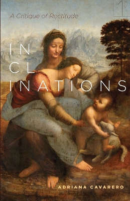 Inclinations by Adriana Cavarero