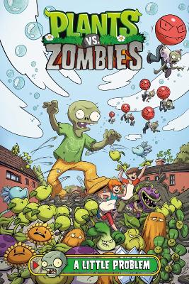 Plants vs. Zombies Volume 14: A Little Problem book