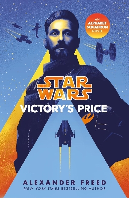 Star Wars: Victory’s Price by Alexander Freed