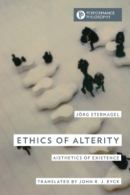 Ethics of Alterity: Aisthetics of Existence book